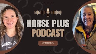 Horse Plus Podcast - Wild Horse Rescue Center by Horse Plus Humane Society 7,123 views 1 month ago 48 minutes