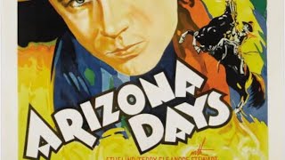 Arizona Days 1937  Full Movie 