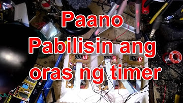 Paano pabilisin  ang oras ngTimer  | Paano pabagalin  ang oras ng Timer | Timer Parts Replacement