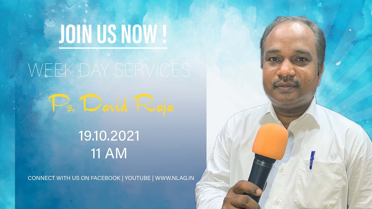 Week Day Services | Ps. David Raja | 19th Oct 2021. - YouTube