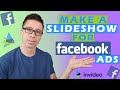 How To Make A Slideshow For Facebook Ads [InVideo Tutorial]