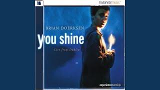 Video thumbnail of "Brian Doerksen - I Lift My Eyes Up (Psalm 121) (Live)"