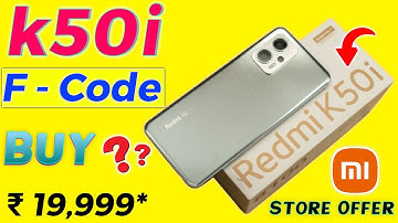 F - Code Kaise Le 🔥Redmi K50i Only ₹ 19,999 Mi Store Offer 🔥#xiaomi #redmi #amazon