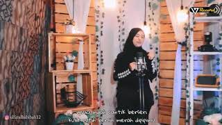 #Story Wa 30 detik Lagu Aisyah istri rasululloh by Ulfatul Habibah