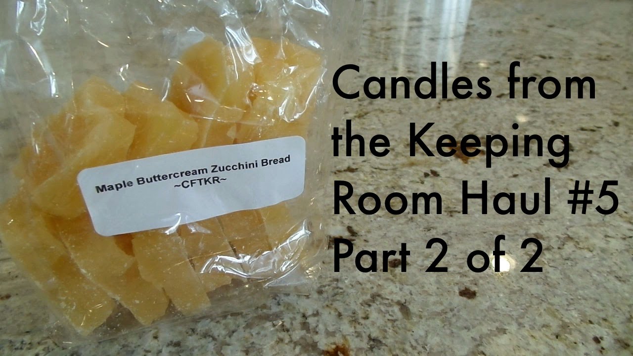 Candles from the Keeping Room Haul 5 Part 2 of 2 YouTube