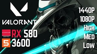 VALORANT | All Settings 1080P/1440P | RX 580 8Gb RYZEN 5 3600 16Gb Ram VALORANT | All Settings 1080P/1440P | RX 580 8Gb RYZEN 5 3600 16Gb Ram