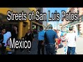 San Luis Potosi Mexico Street Walk Street Walk 2 - 4K