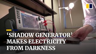 Dark energy: Singapore researchers make a device to generate electricity using shadows