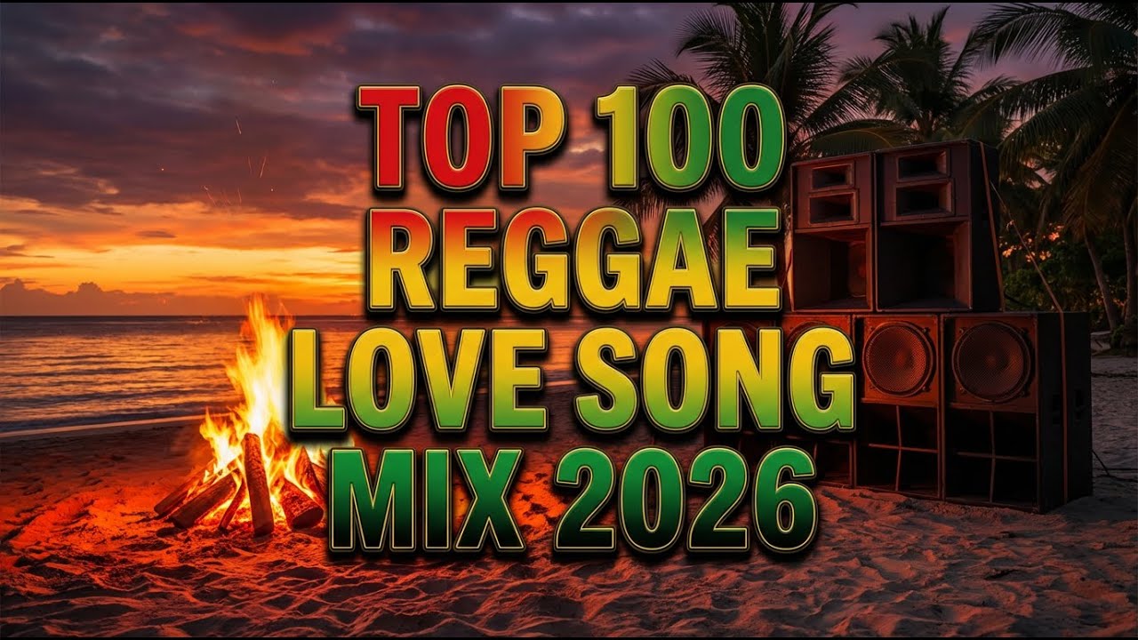 Top 100 Reggae Love Songs 80's 90's 🌊 Ultimate Romantic Reggae Love Classics Mix 2026 (Chill Mood)
