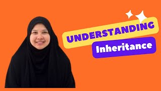 UNDERSTANDING INHERITANCE IN JAVA