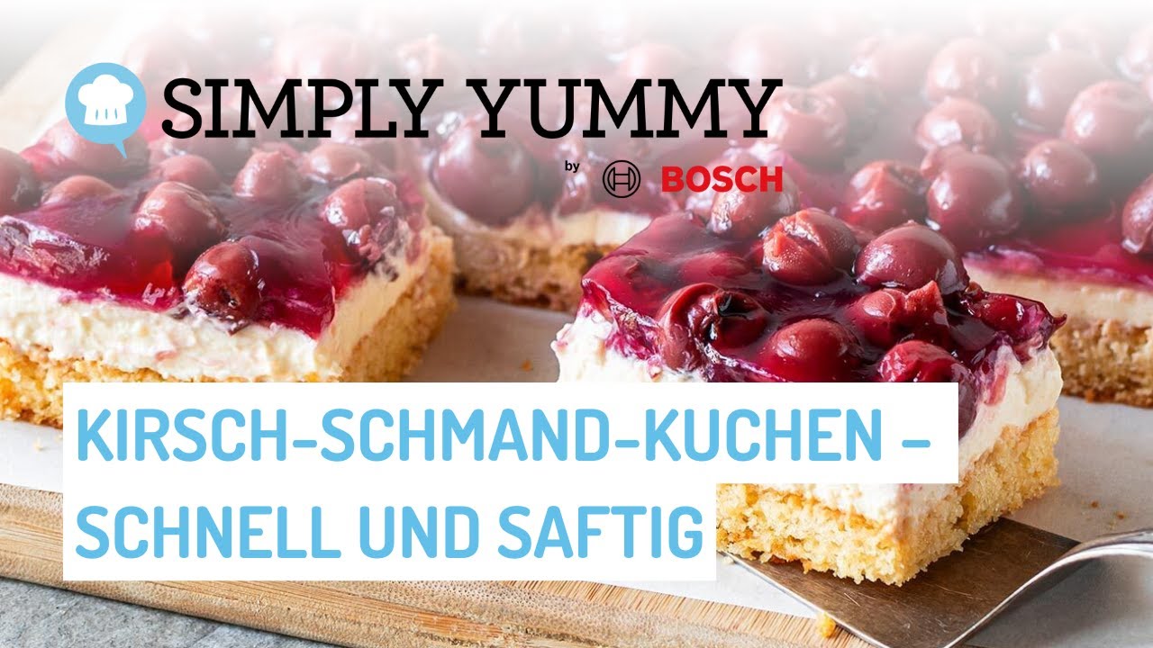 😍 🍒 Saftiger Kirsch-Schmand-Kuchen: Einfach & Cremig vom Blech! | SIMPLY YUMMY Rezepte