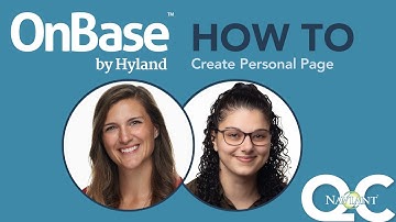 How to Create a Personal Page in OnBase