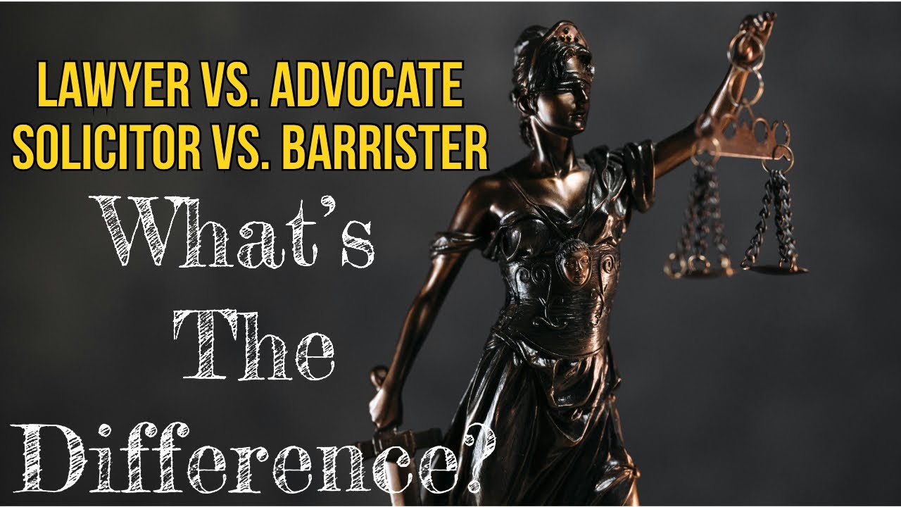 lawyer-vs-advocate-vs-barrister-vs-solicitor-vs-prosecutor-what-s-the