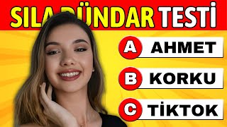 Sıla Dündar'ı Ne Kadar Tanıyorsun❓ Sıla Dündar Bilgi Yarışması❗Sıla Dündar Testi