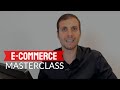 E-commerce Masterclass completa | Prodotti, struttura del sito e promozione
