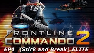 【フロントラインコマンド２】Ep1 「Stick and Break」エリート　味方強すぎ！ screenshot 4