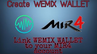 Create Wemix Wallet Account | Link Wemix Wallet to Mir4 Account Full Guide thru Mobile screenshot 1
