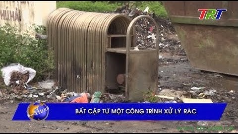 Bất cập từ một công trình xử lý rác