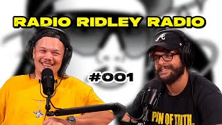Radio Ridley Radio | Ep. 001