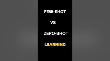Few-Shot vs Zero-Shot Learning