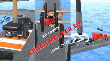 Crash Master 3D All Levels 90-125 Android Gameplay with TimeStamp Anridroid Games Car Games