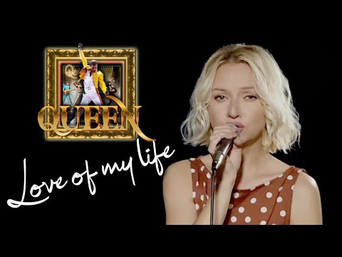 Love Of My Life - Queen (Alyona)