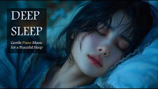 🛏️ l Deep Sleep Music l 😴 Serenade of the Stars: Piano Music under the Night Sky 🌟