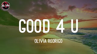 Olivia Rodrigo - good 4 u (Lyrics)