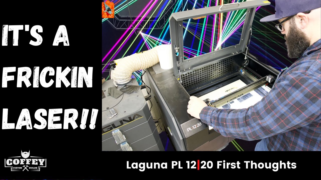 Laguna PL 1220 Laser Set Up And Initial Thoughts YouTube