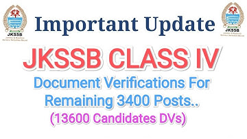 #jkssbclassiv#jkssbclass4th|JKSSB CLASS IV DOCUMENT VERIFICATIONS OF REMAINING 3400 POSTS|#JKSSB