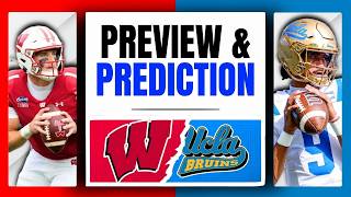 Wisconsin vs. UCLA Preview & Prediction | Who Wins and Why