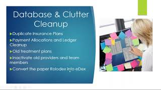 Dentrix projects you can work on during downtime