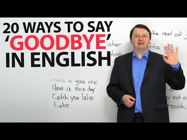 13 Ways To Say Goodbye: Formal & Casual English Synonyms