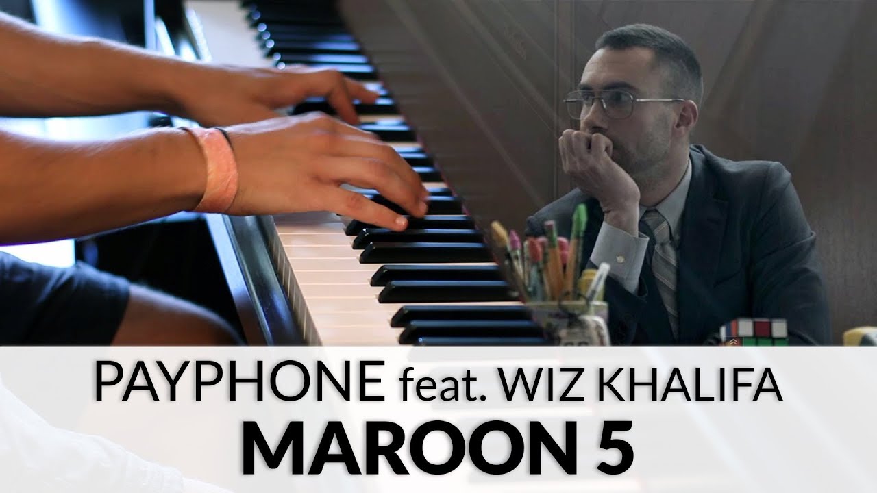 Payphone - Maroon 5 feat. Wiz Khalifa | Piano Cover + Sheet Music
