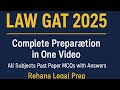 LAW GAT 2025 | Complete Preparation in One Video | All Subjects Past Paper MCQs with Answers”