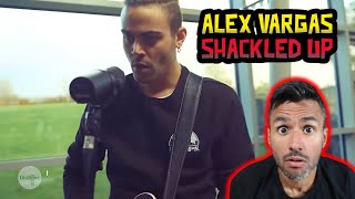 Alex Vargas - Shackled Up (REACTION) BEAUTIFUL SONG!