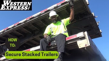 How to Secure Stacked Trailers