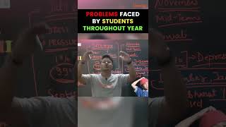 Problems faced by CBSE Class 10 ?Students Throughout the Year??class10physics abhisheksirvedantu