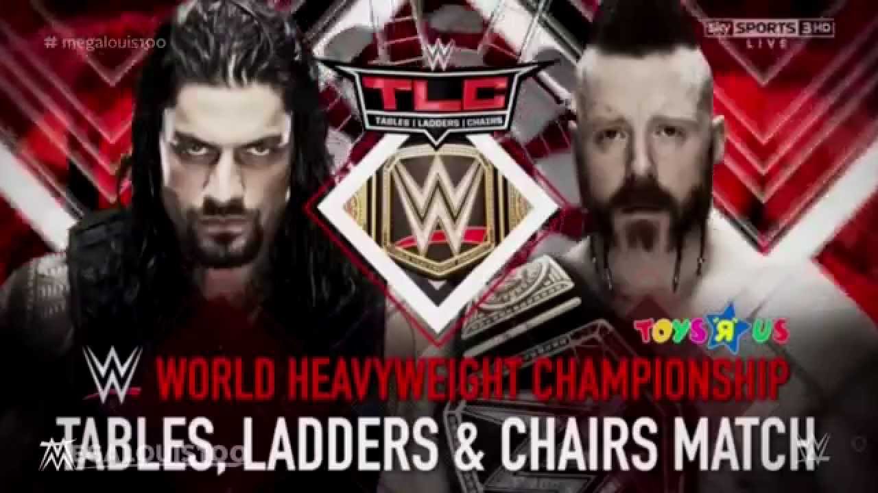 wwe tlc 2015 official match card sheamus vs roman reigns hd