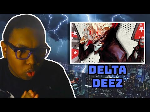 FIRST DELTA DEEZ REACTION (Delta Deez - Wasted)