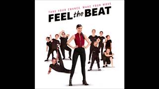Feel The Beat  - Music from the Netflix Film