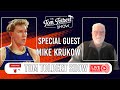 Ep. 91.25 Tom Tolbert Show | Special Guest: Mike Krukow