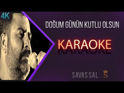 Doğum Günün Kutlu Olsun Karaoke Türkü