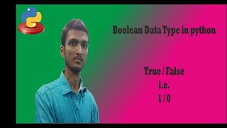 Boolean Data Type -- True/False i.e. 1/0 in Python #16