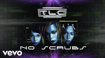 TLC - No Scrubs (Official Audio)