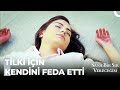 Aylin, Tilki İçin Canını Tehlikeye Attı! - Sana Bir Sır Vereceğim 5. Bölüm