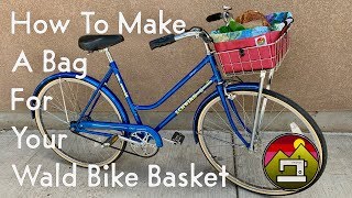 How to Make a Bag for Your Wald Bike Basket by Noelle O Designs 152,618 views 4 years ago 12 minutes, 27 seconds