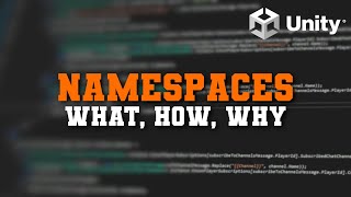 Namespaces in C# by Unity Example | Beginner Unity Tutorial