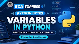Python Variables Explained with Examples | Practical Coding for Beginners | Python Tutorial