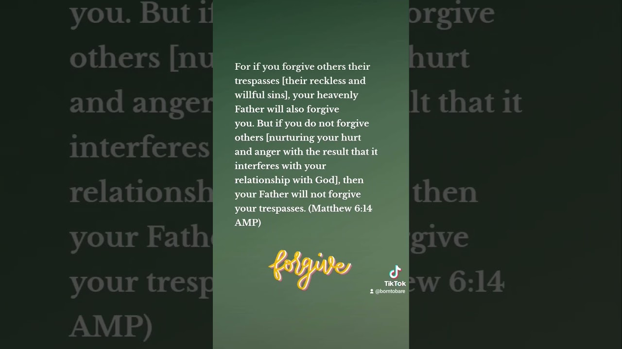 Forgiveness is not optional. Forgive so you can be forgiven. 